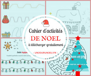 Cahier d’activités spécial Noël à imprimer gratuitement