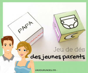 Le jeu de dés pour les jeunes parents {à télécharger gratuitement}