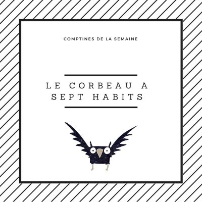 Le corbeau a sept habits