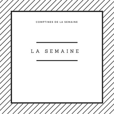 La semaine