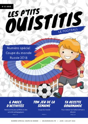 Les P'tits Ouistitis et la coupe du monde de football