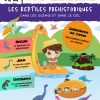 L'Académie des ouistitis et les reptiles préhistoriques
