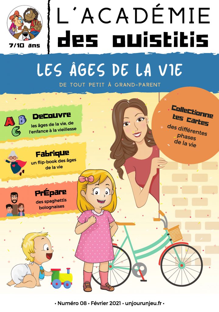 L&rsquo;Académie des ouistitis et les âges de la vie