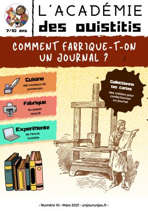 L'Académie des Ouistitis et la fabrication d'un journal