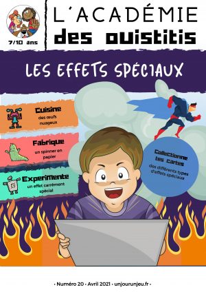 L'Académie des Ouistitis et les effets spéciaux