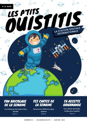Les P'tits Ouistitis et la station spatiale internationale