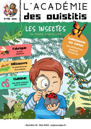 L'Académie des Ouistitis et les insectes