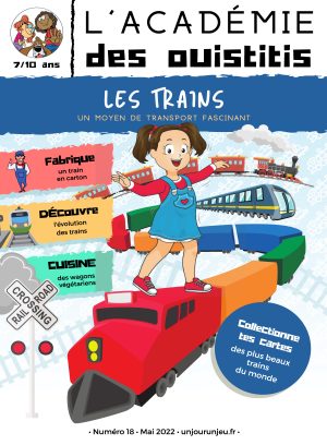 L'Académie des Ouistitis et les trains