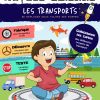 L'Académie des ouistitis et les moyens de transport