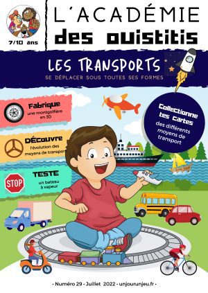 L'Académie des Ouistitis et les moyens de transport