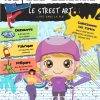 L'Académie des ouistitis à la découverte du street art