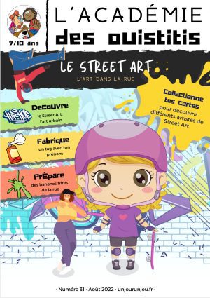 L'Académie des Ouistitis et le Street Art