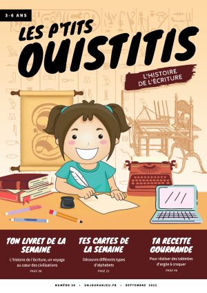 Les P'tits Ouistitis et l'histoire de l'écriture