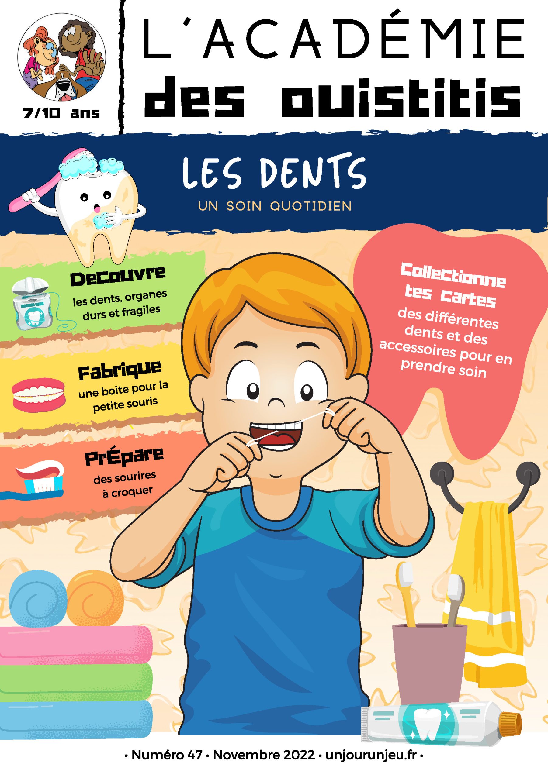 L'Académie des Ouistitis et les dents