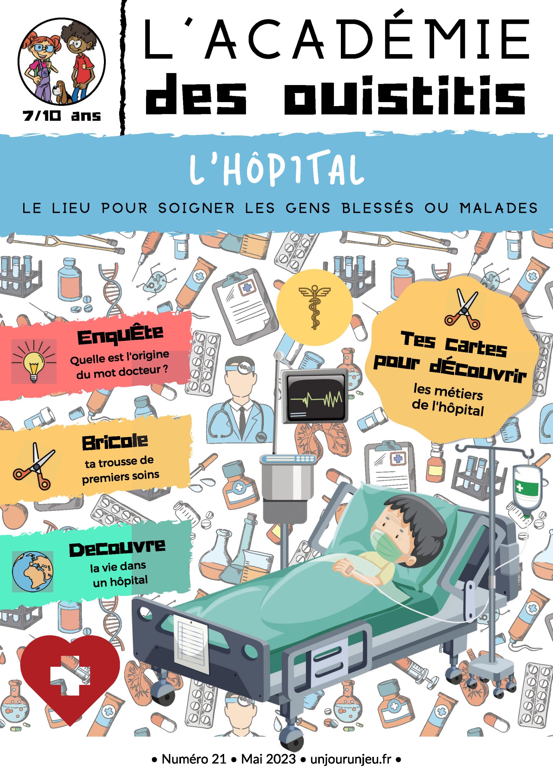 L'Académie des Ouistitis découvre le milieu hospitalier