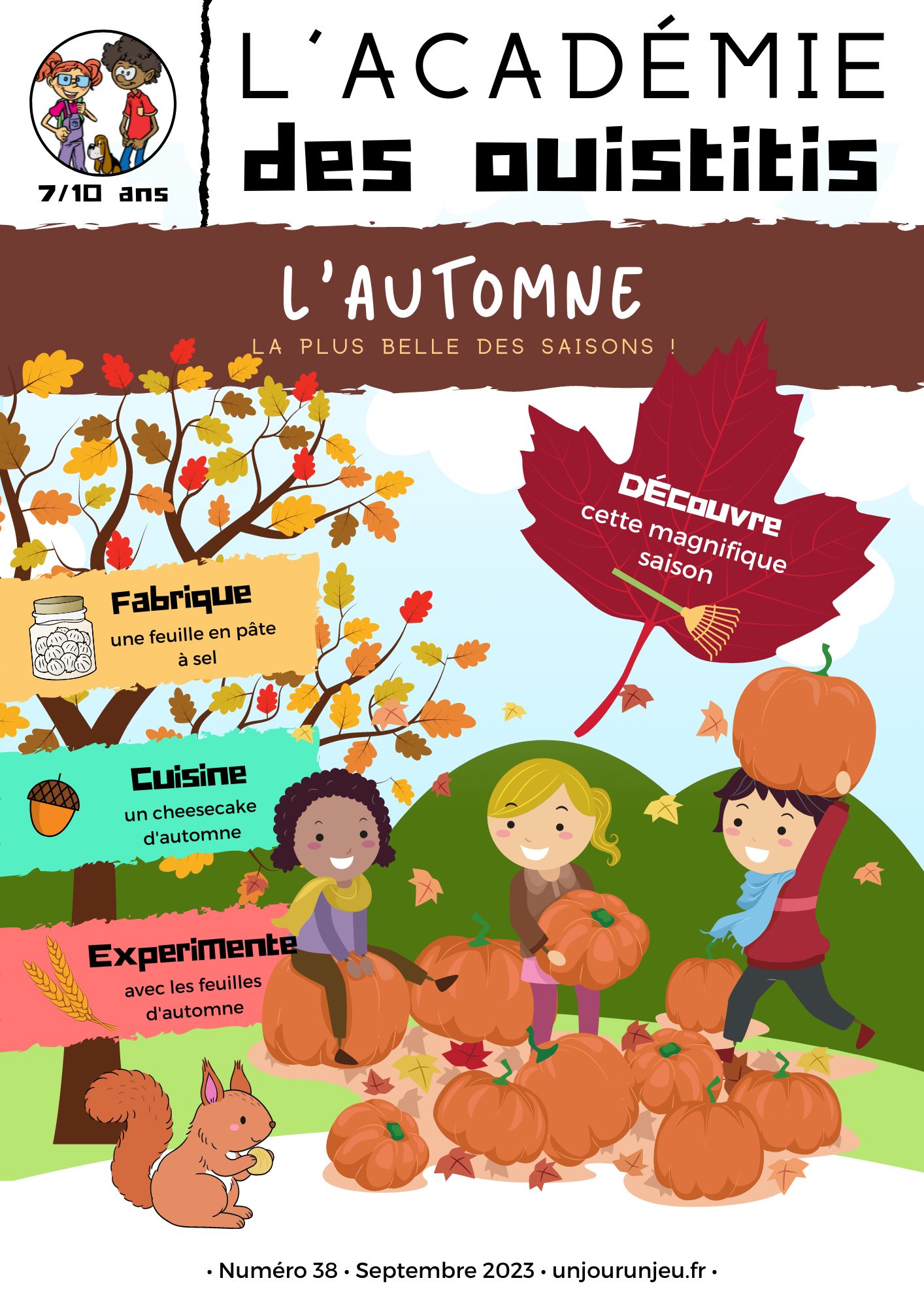 L'Académie des Ouistitis accueille l'automne avec joie