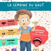 L'Académie des ouistitis participe à la semaine du goût