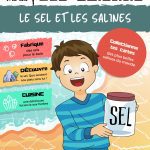 L'Académie des Ouistitis à la découverte des salines