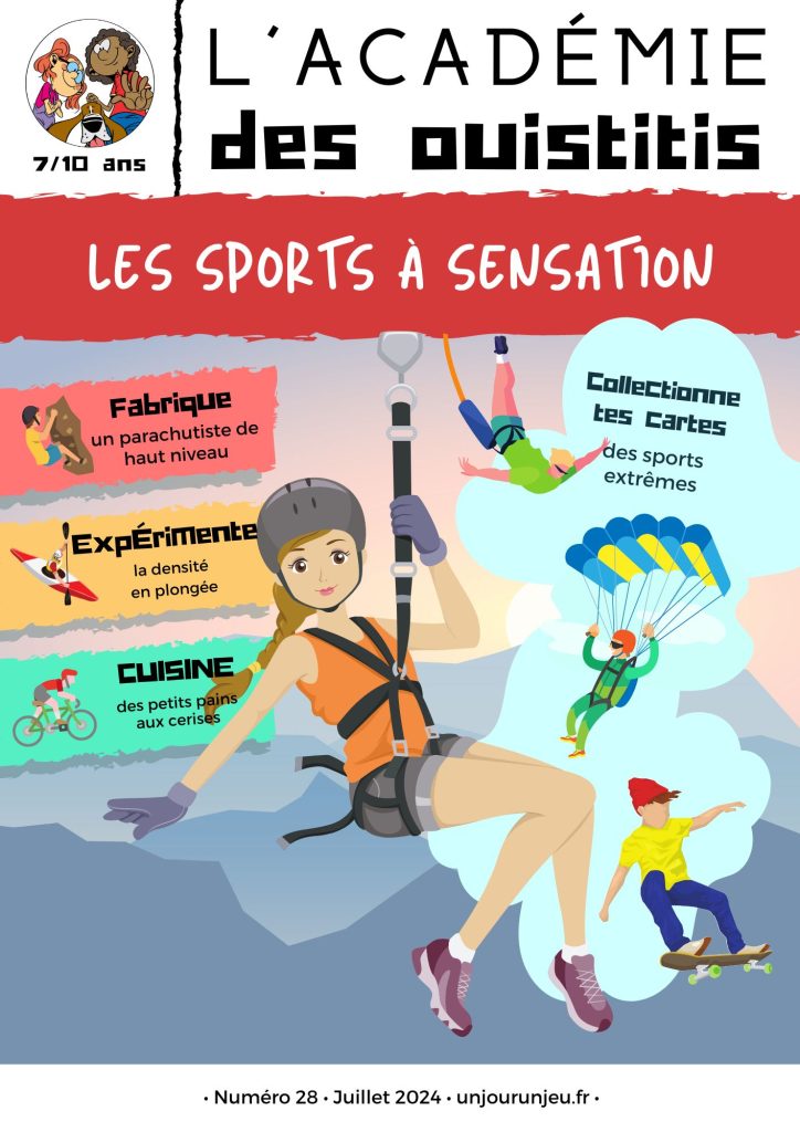 L'Académie des Ouistitis s'initie aux sports extrêmes