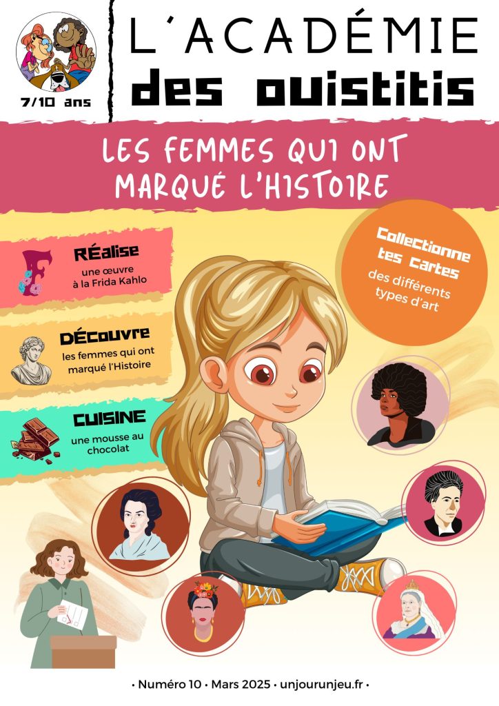 L'Académie des Ouistitis à la rencontre des femmes qui ont marqué l'Histoire