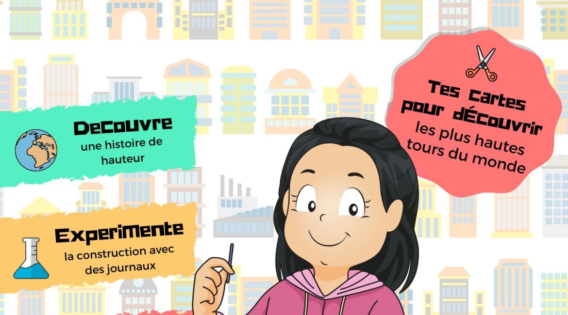 L'Académie des Ouistitis à la découverte des plus grandes tours du monde