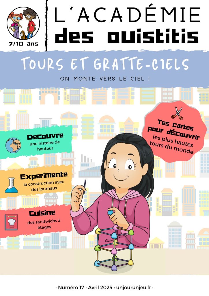 L'Académie des Ouistitis à la découverte des plus grandes tours du monde