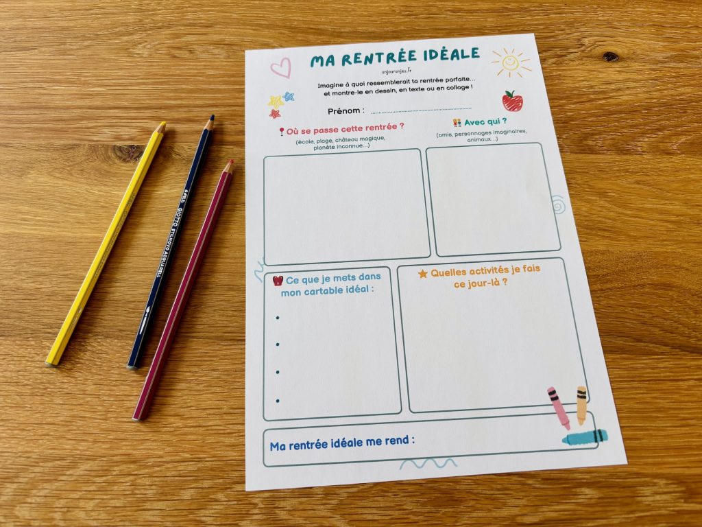 Ma rentrée idéale