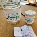 Petits bonheurs de la semaine