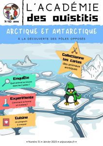 L'Académie des Ouistitis à la découverte des pôles