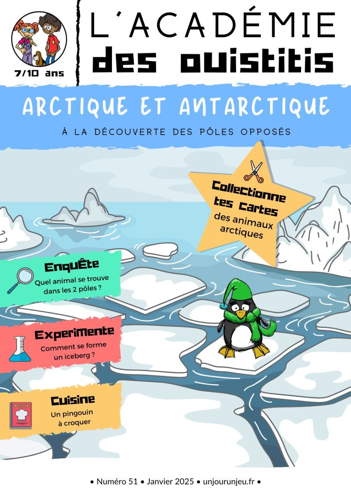 L'Académie des Ouistitis à la découverte des pôles