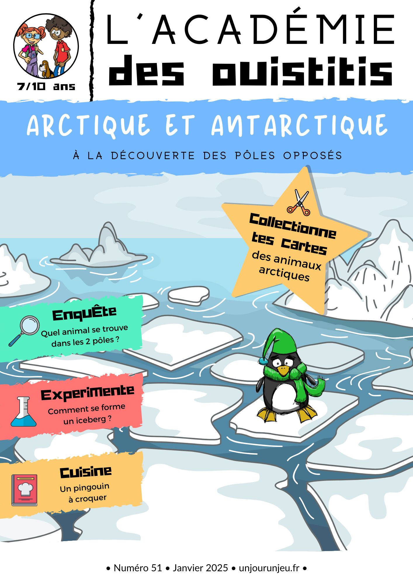 51 L'Académie des Ouistitis à la découverte des pôles