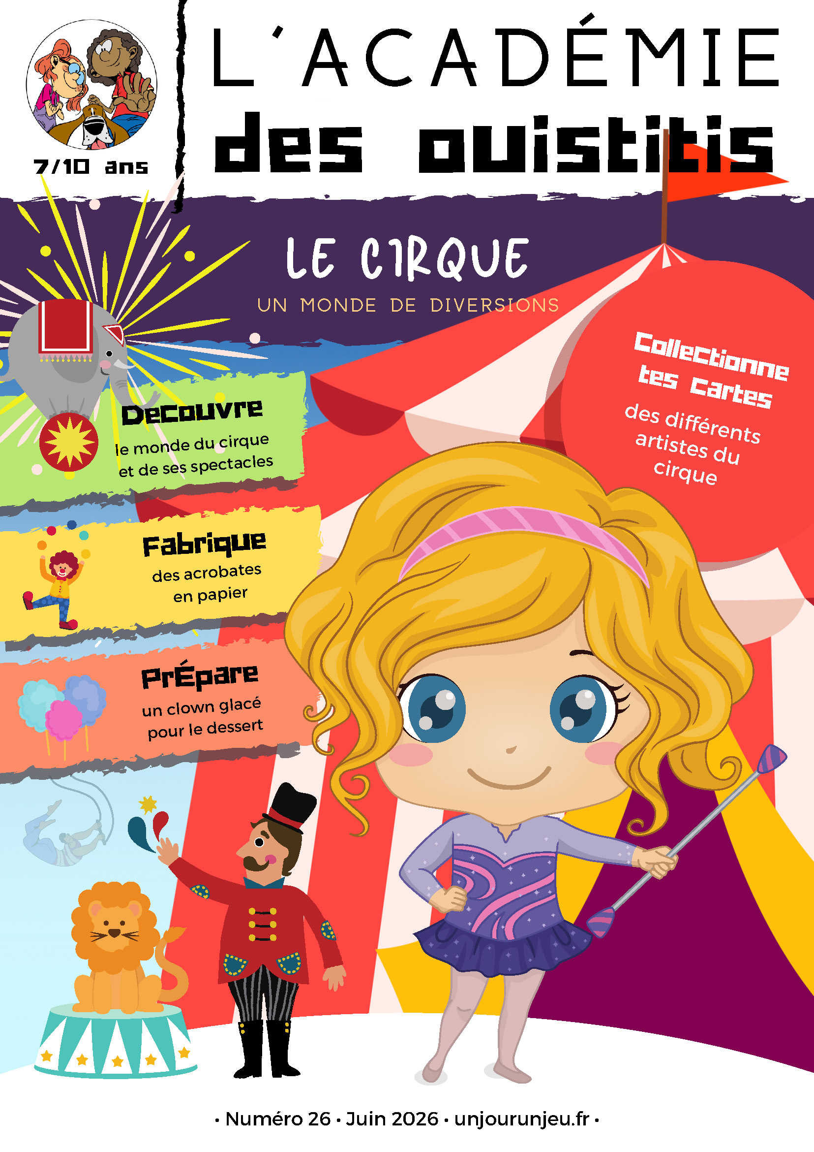 L’Académie des ouistitis découvre la magie du cirque